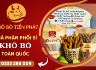 Giới thiệu nhà phân phối sỉ khô bò toàn quốc - Khô Bò Tiến Phát