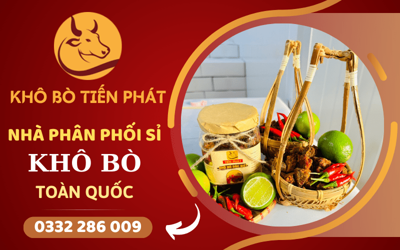 phân phối sỉ khô bò toàn quốc